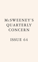 McSweeney's Issue 64 (McSweeney's Quarterly Concern)