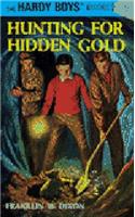Hardy Boys 05: Hunting for Hidden Gold