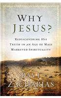 Why Jesus?