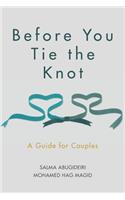 Before You Tie the Knot