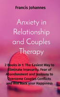 Anxiety in Relationship and Couples Therapy