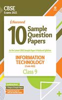 CBSE New Pattern 10 Sample Paper Information Technology (Code 402) Class 9 for 2021 Exam with reduced Syllabus