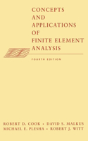 Concepts and Applications of Finite Element Analysis