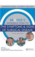 Browse's Introduction to the Symptoms & Signs of Surgical Disease