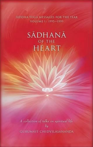 Sadhana of the Heart