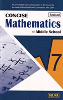 Concise Mathematics Middle School for Class 7 - Examination 2021-22