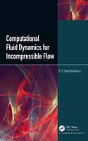 Computational Fluid Dynamics for Incompressible Flows