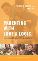 Parenting with Love and Logic