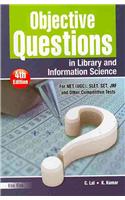 Objective Questions in Library and Information Science