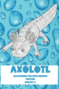 Malbücher für Erwachsene - Grosse A4 - Zootier - Axolotl