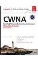 Cwna: Certified Wireless Network Administrator Official Study Guide: Exam Pwo-105, 3Rd Ed