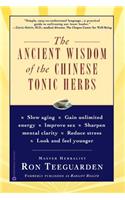 Ancient Wisdom of the Chinese Tonic Herbs