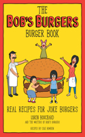 Bob's Burgers Burger Book