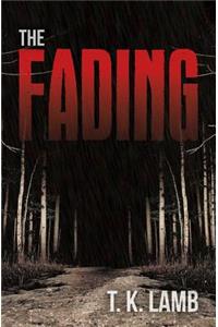The Fading
