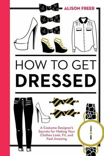 How to Get Dressed