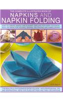 Complete Illustrated Book of Napkins and Napkin Folding