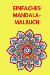 Einfaches Mandala-Malbuch