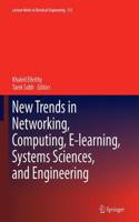 New Trends in Networking, Computing, E-Learning, Systems Sciences, and Engineering
