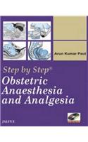 Step by Step: Obstetric Anaesthesia and Analgesia