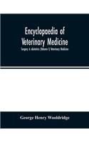 Encyclopaedia of veterinary medicine, surgery & obstetrics (Volume I) Veterinary Medicine