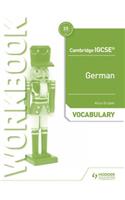 Cambridge IGCSE™ German Vocabulary Workbook