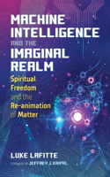 Machine Intelligence and the Imaginal Realm