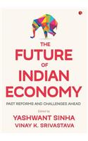 The Future of Indian Economy