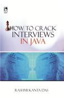 How To Crack Interviews in Java