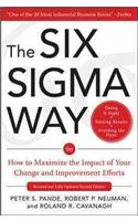 Six SIGMA Way: How Ge, Motorola, and Other Top Companies Are Honing Their Performance