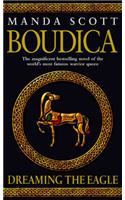 Boudica: Dreaming The Eagle