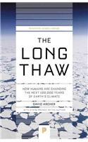The Long Thaw
