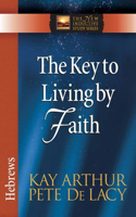 Key to Living by Faith