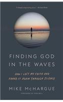 Finding God in the Waves