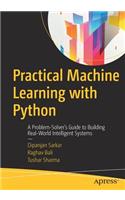 Practical Machine Learning with Python