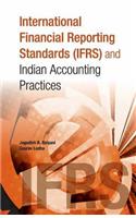 International Financial Reporting Standards (IFRS) & Indian Accounting Practices