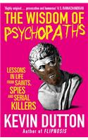 The Wisdom of Psychopaths