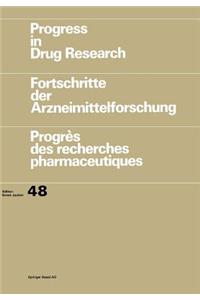 Progress in Drug Research / Fortschritte der Arzneimittelforschung / Progrès des recherches pharmaceutiques