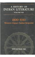A History of Indian Literature, Vol. 1: 1800-1910 Western Impact - Indian Response