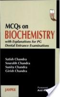 MCQs On Biochemistry with Explanations for PG Dental Entrance Examinations