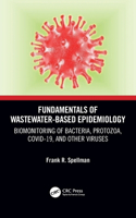 Fundamentals of Wastewater-Based Epidemiology