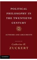 Political Philosophy in the Twentieth Century