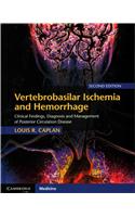 Vertebrobasilar Ischemia and Hemorrhage