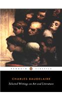 Baudelaire: Selected Writings on Art and Literature