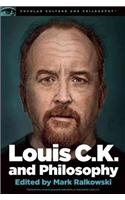 Louis C.K. and Philosophy