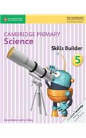 Cambridge Primary Science Skills Builder 5