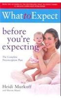 What to Expect: Before You're Expecting