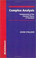 Complex Analysis: Fundamentals Of The Classical Theory Of Functions
