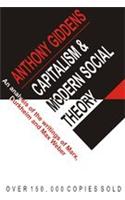 Capitalism & Modern Social Theory; An Analysis Of The Writings Of Marx, Durkheim, And Max Weber