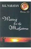 Waiting For The Mahatma