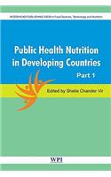 Public Health Nutrition in Developing Countries (Set of 2 Volumes): Two Volume Set (Woodhead Publishing India in Food Science and Nutrition)